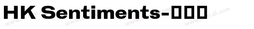 HK Sentiments字体转换
